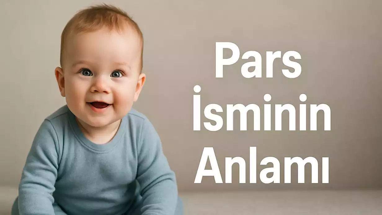 Pars İsminin Anlamı Nedir? Kökeni ve Özellikleri