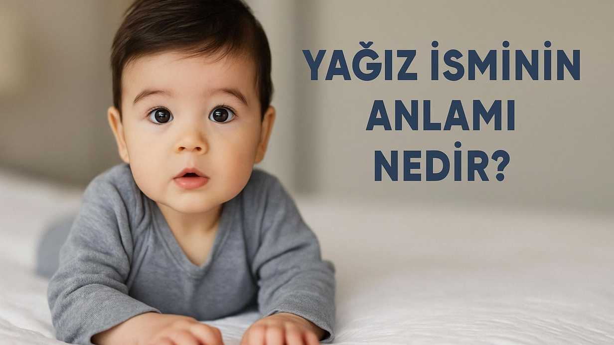 Yağız İsminin Anlamı ve Kökeni Nedir? Kuran'da Geçiyor mu?